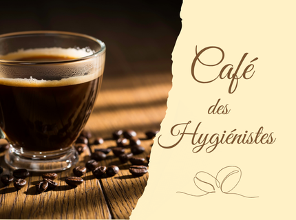 Café des hygiénistes